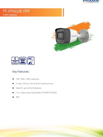 PRAMA EVteQ PT-HTH112E-ITPF 5MP 20m EXIR 4in1 Bullet Camera